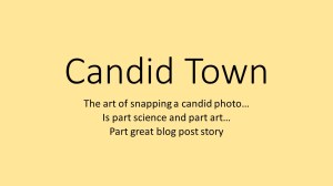 candid town 1